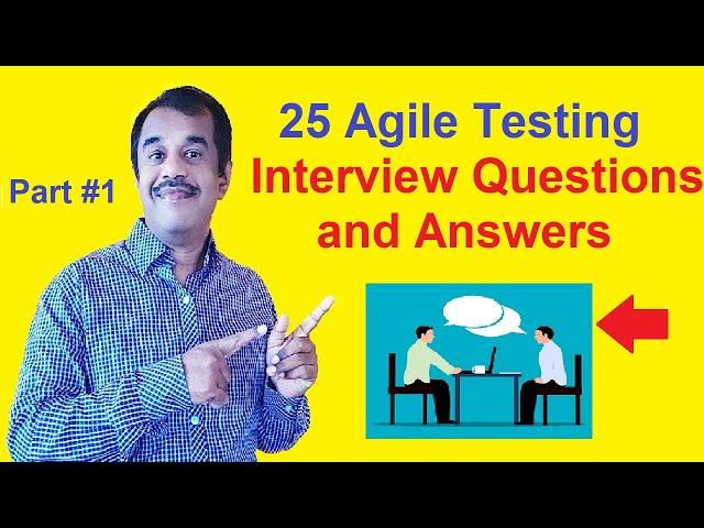 25 agile testing interview questions and answers  | testingshala