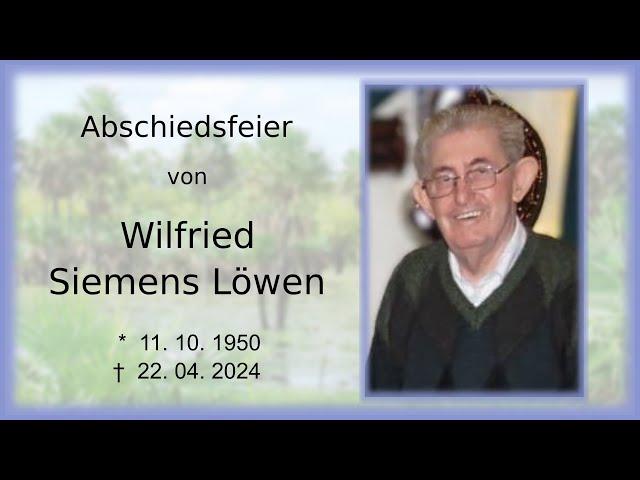 Abschiedsfeier von Wilfried Siemens Loewen