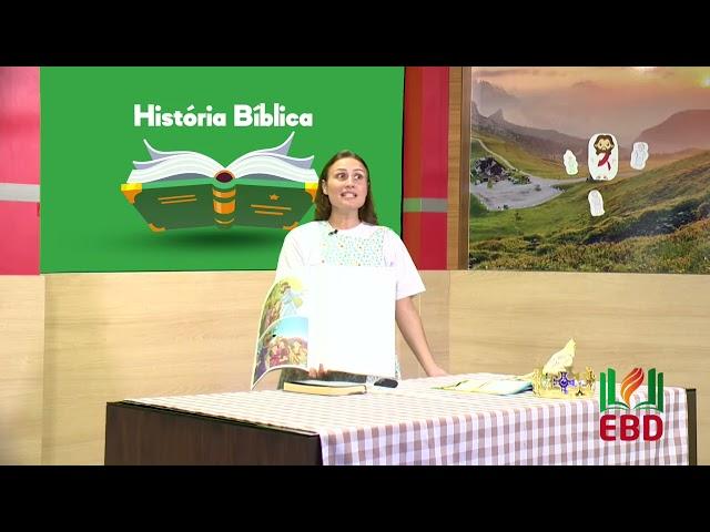 EBD Lição 10 | JARDIM DE INFÂNCIA | O Meu Amigo Jesus Ama As Crianças.