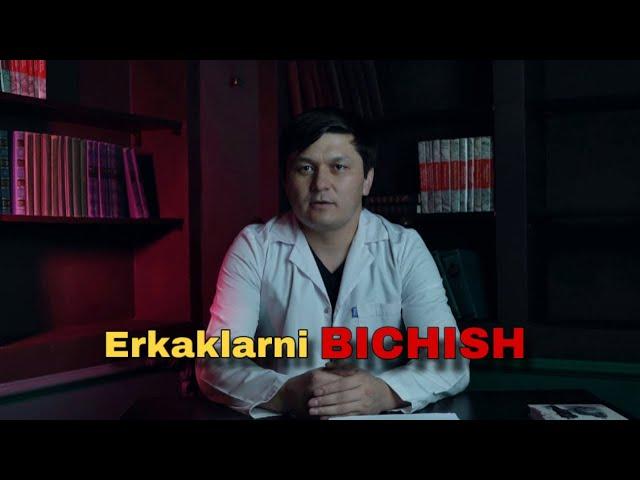  Erkaklarni BICHISH