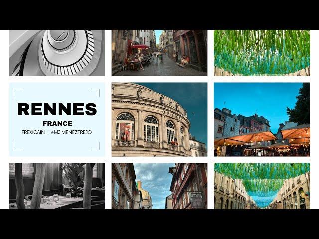 Rennes | Brittany Region | France | Visual Journal