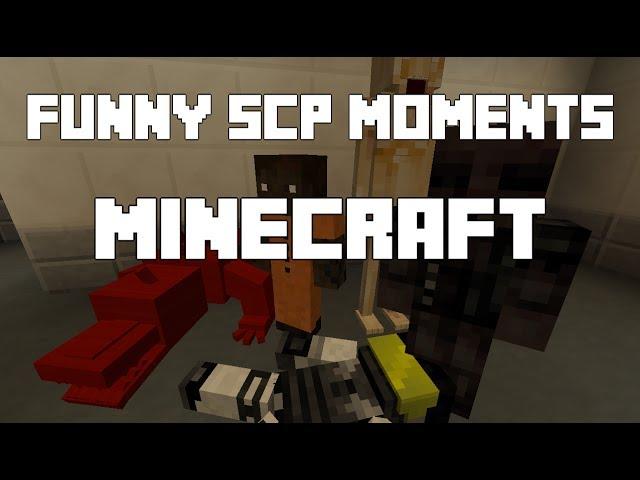 Funny SCP Minecraft moments!