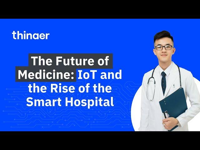 IoT in Healthcare: The BEST Kept Secret in Medical History?