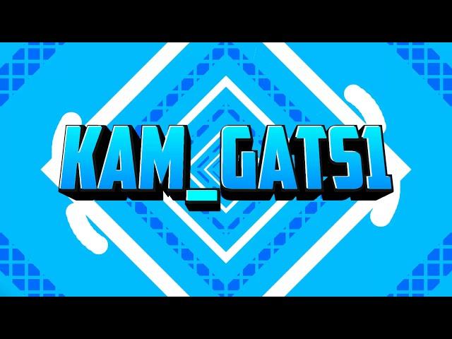 KAM Gats Intro