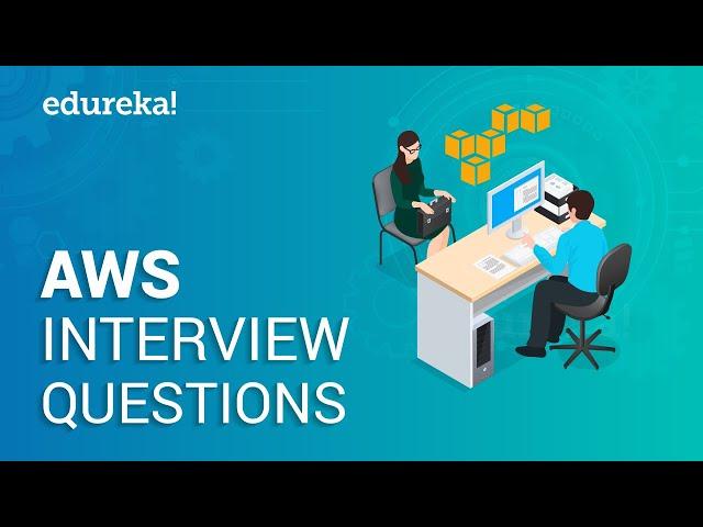 AWS Interview Questions and Answers | Top AWS Interview Questions for Solutions Architect | Edureka