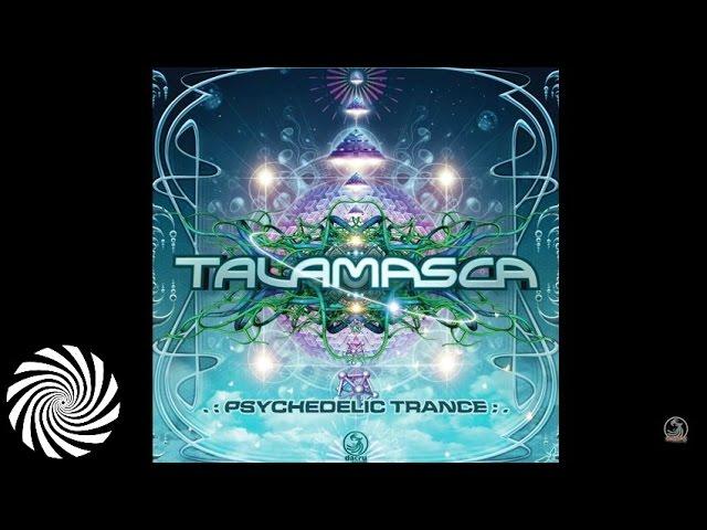 Talamasca - Psychedelic Trance