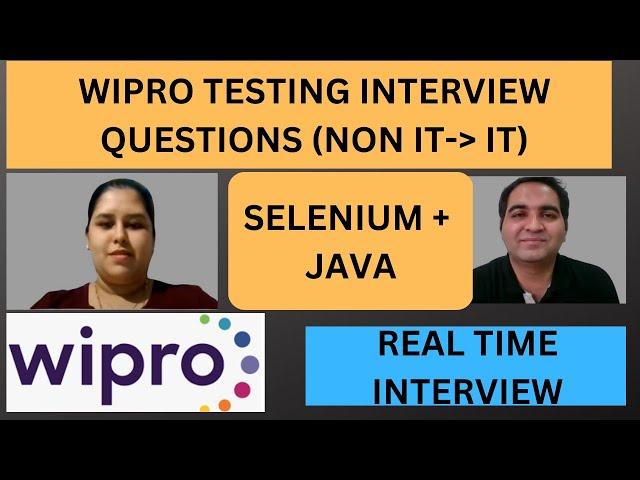 Wipro Automation Testing Interview Experience | Real Time Interview Questions and Answers