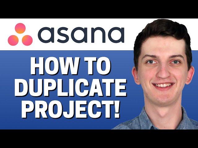 How To Duplicate Project In Asana