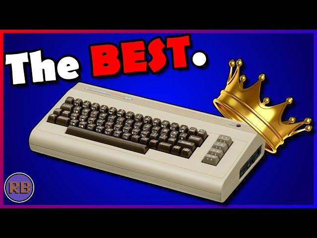 The Commodore 64 is the BEST Computer. Change my mind.