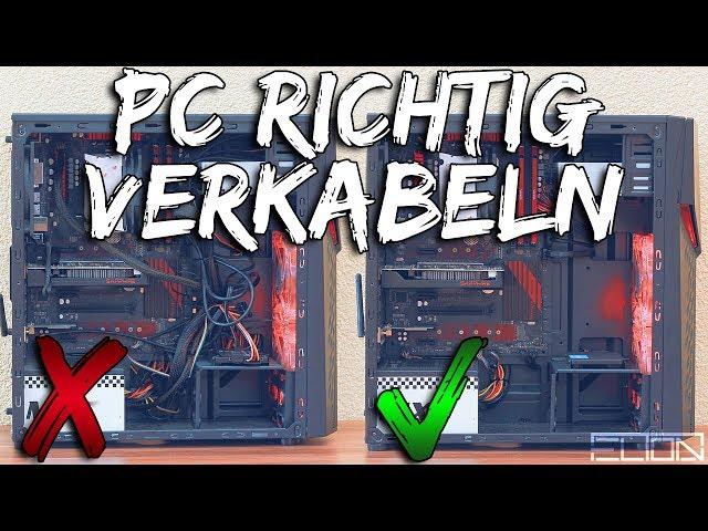 PC RICHTIG VERKABELN | Hinweise & Tipps für ordentliches KABELMANAGEMENT