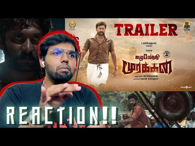 Kazhuvethi Moorkkan Official Trailer | REACTION!! |Arulnithi | D Imman | SY Gowthama Raj |