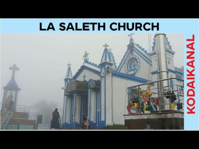 La Saleth Church  Kodaikanal | Full Cloud and Rain View | More than 100 Years Old Church Kodaikanal|