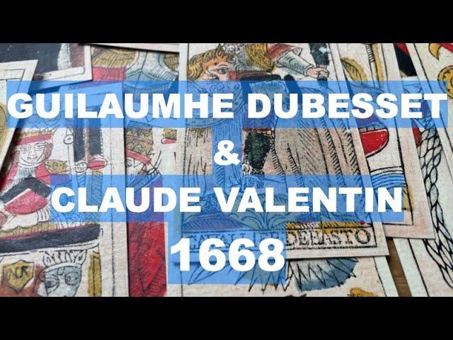 Guilaumhe Dubesset & Claude Valentin 1668