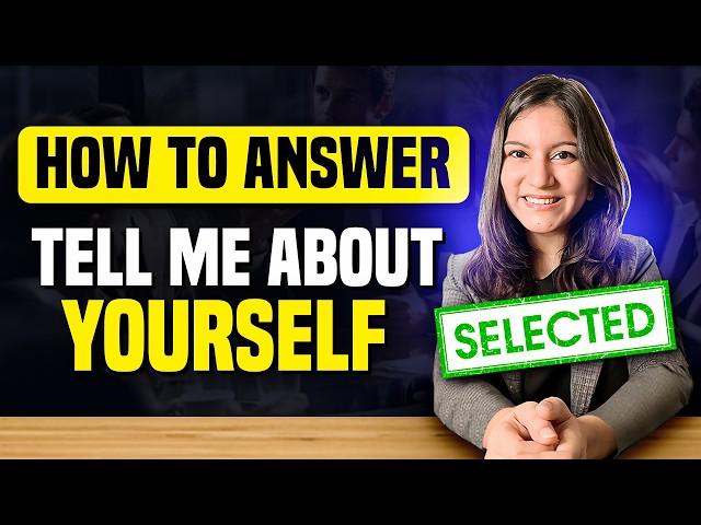 TOP 3 ANSWERS  Tell Me About Yourself | How to Introduce Yourself in Interviews?