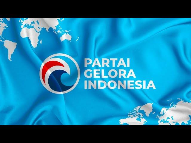 Mars Partai Gelora Indonesia | geloraTV