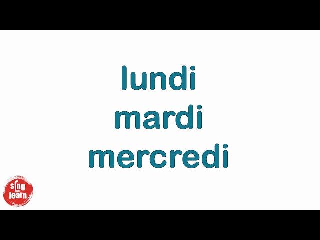 Les jours de la semaine en français chanson | Learn days of the week in French for kids