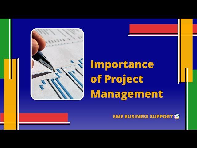 Importance of Project Management| SME Business Support