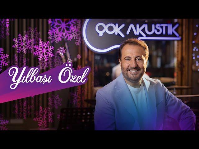 Çok Akustik Yılbaşı Özel