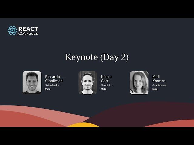 React Conf Keynote (Day 2)