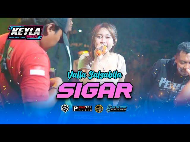 SIGAR - VALLA SALSABILA | KEYLA MUSIC | PASTEL AUDIO | HS STUDIO PRODUCTION