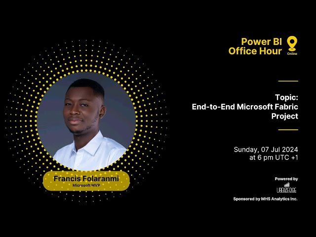 Power BI Office Hour 169: End-to-End Microsoft Fabric Project