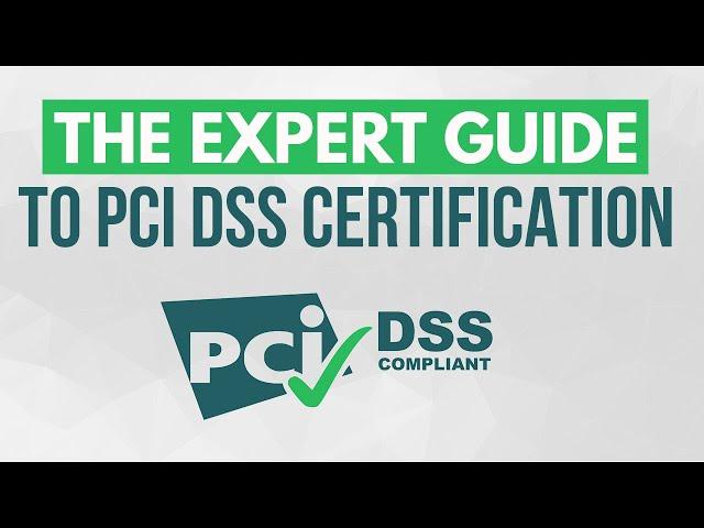 The Expert Guide to PCI DSS Certification