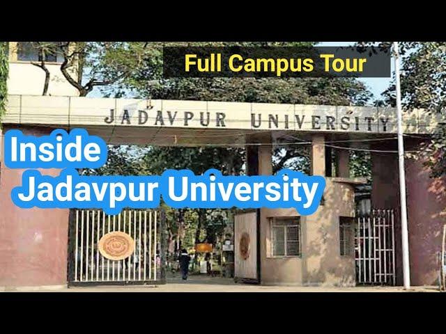 Jadavpur University Campus Tour 2022