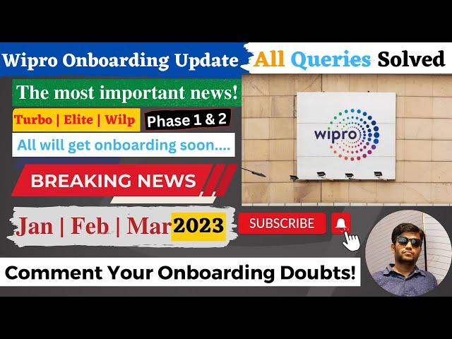 wipro onboarding update | Turbo, Elite, Wilp | Phase 1 & 2 | Jan, Feb, Mar 2023 | Must Watch 