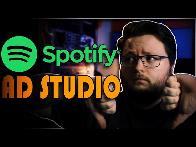 Spotify Ad Studio For Artists (Don't Use It)