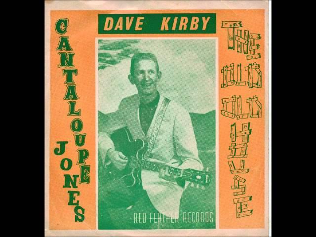 Obscure Country 45 - Dave Kirby - Cantaloupe Jones