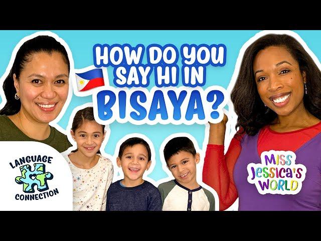 Learn how to speak Bisaya! | Philippines | Language Connection | Miss Jessica's World