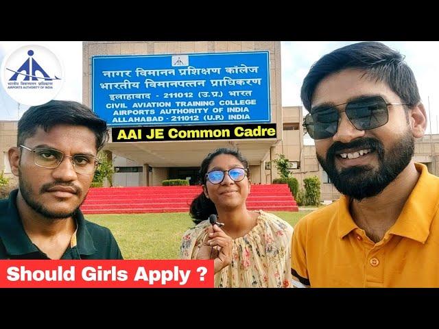 AAI - JE Common Cadre Job Profile for Girls- By ATC Officer Isha