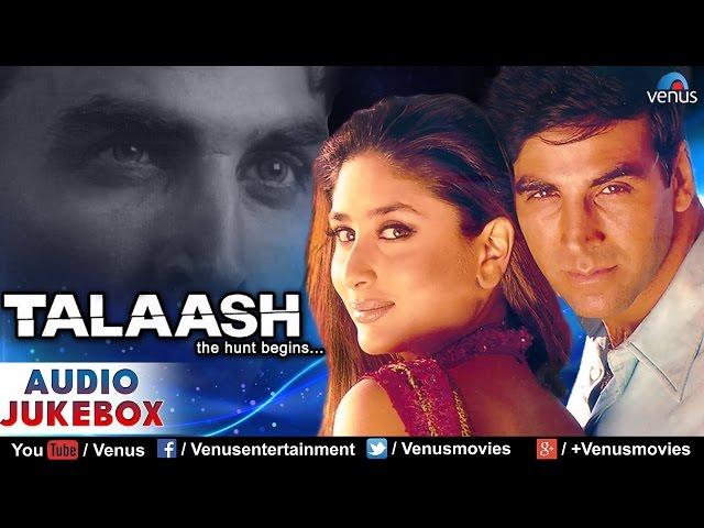 Talaash Audio Jukebox | Akshay Kumar, Kareena Kapoor |