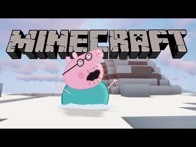 Peppa Pig in Minecraft [Animation | Edit]