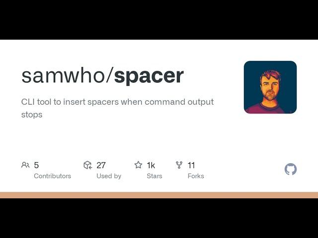 GitHub - samwho/spacer: CLI tool to insert spacers when command output stops