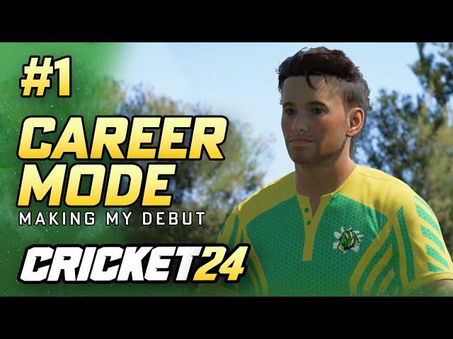 CRICKET 24 CAREER MODE #1 - CLUB CRICKET DEBUT