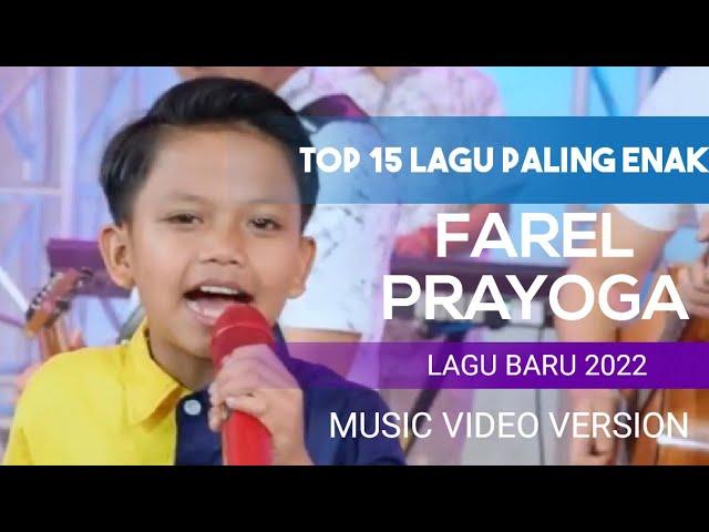 Album Lagu Baru Farel Paling Enak Full HD Music Video