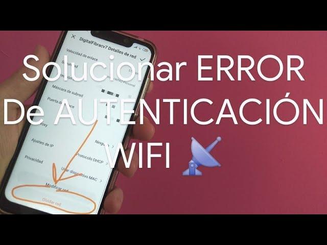  Cómo SOLUCIONAR el ERROR de AUTENTICACIÓN WiFi en ANDROID | FÁCIL y RÁPIDO