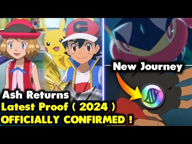 Ash Returns CONFiRMED by Pokemon in 2024 ( Latest Proof ) ? *Kya he Asli Sach*