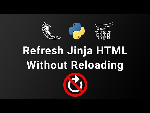 Refresh Jinja HTML Without Reloading the Page | Flask Tutorial