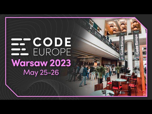 Code Europe 2023 Tech Festival in Warsaw