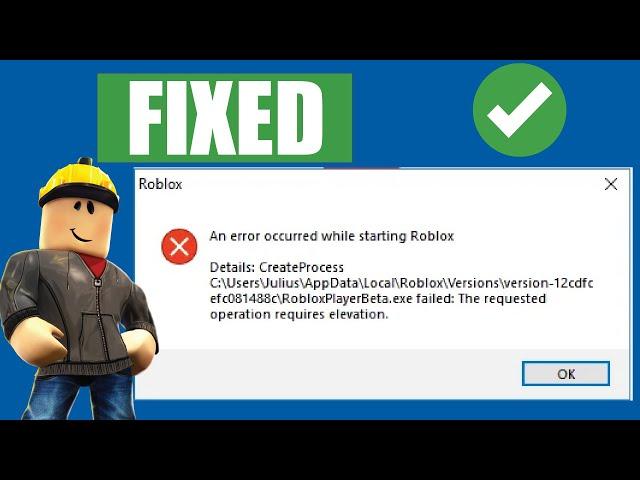 How to FIx Roblox An Error Occurred While Starting Roblox Error Windows 10/8/7/8.1 Roblox Not Open