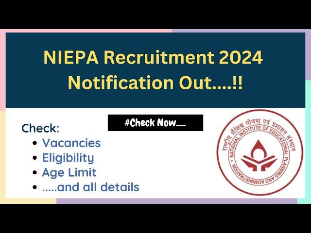 NIEPA Recruitment 2024 LDC, Assistant Posts Notification
