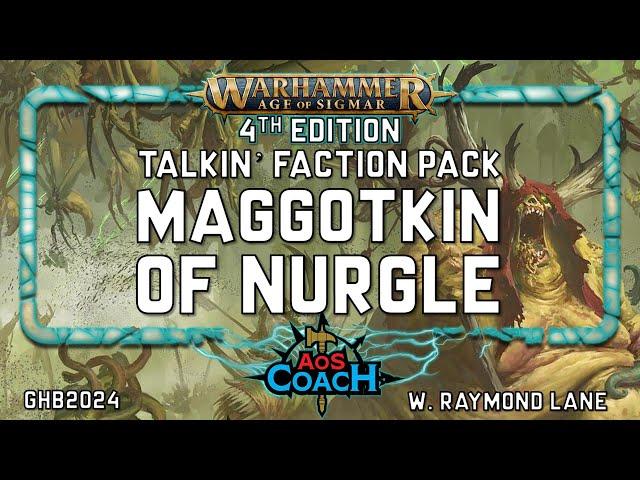Talkin' Maggotkin of Nurgle | AoS 4e Faction Pack