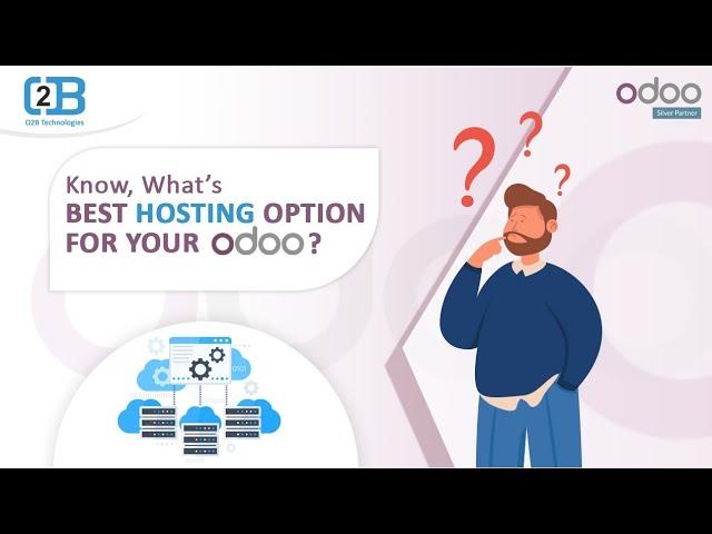 How to Choose the Right Hosting for your Odoo?