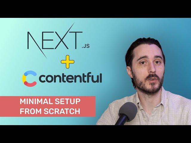 Next.js + Contentful minimal setup from scratch