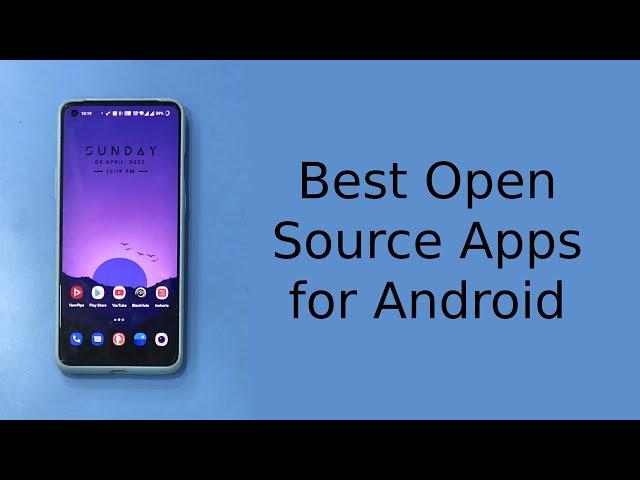 Best Open Source Apps for Android