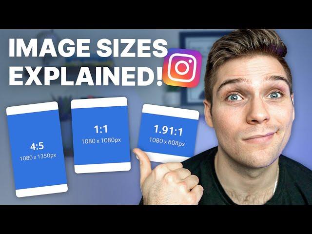 Best Image and Video Sizes for Instagram 2022