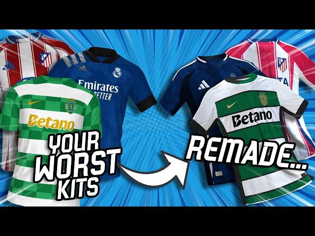 I Fixed YOUR WORST Concept Football Kits! | FIFA Kit Creator