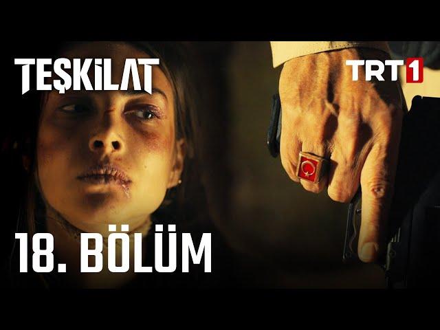 Teşkilat 18. Bölüm